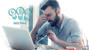 Aware with SEO Mistakes to Prevent Website against Penalization