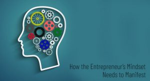 Kevin Mulleady Talks Startups: How the Entrepreneur’s Mindset Needs to Manifest