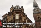 Top 5 Risk Management Strategies for Stock Traders in the Netherlands